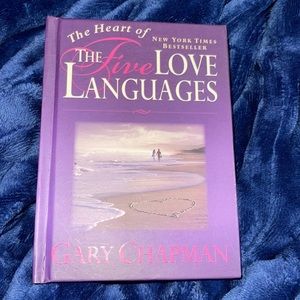 Gary Chapman The Heart of the Five Love Languages